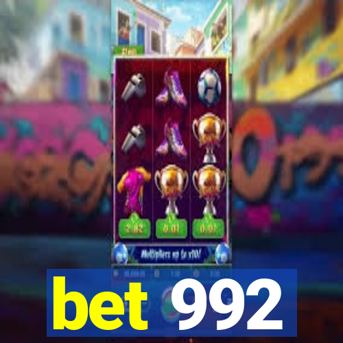 bet 992